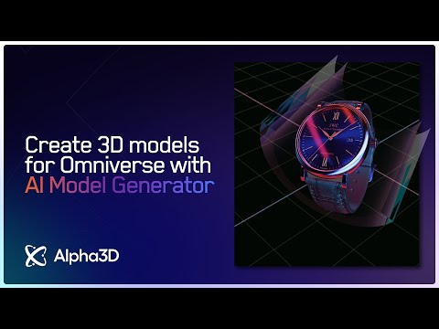 Create 3D models for NVIDIA Omniverse with Alpha3D AI Model Generator