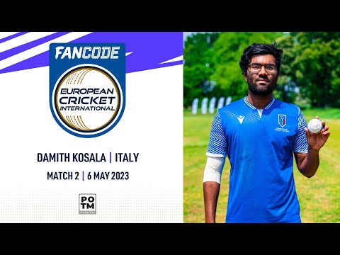 POTM: D.Kosala - ITA vs ROM | Highlights | FanCode ECI Italy, Milan | 6 May 2023 | ECI23.041