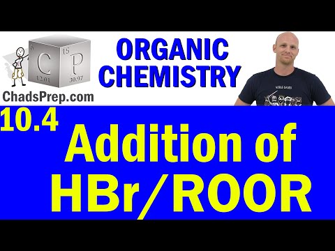 10.4 Addition of HBr and Peroxide | Organic Chemistry