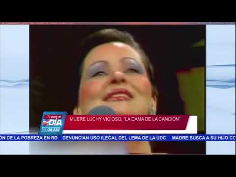 Muere Luchy Vicioso  La dama de la canción - Tu Pais Al Día De super Canal 33