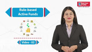 What are Rule-based Active Funds?
