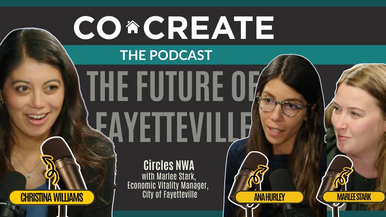 CoCreate Podcast: The Future of Fayetteville