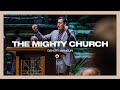 The Mighty Church Gentry Mangun