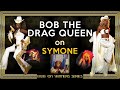 Bob the Drag Queen on Winners: Symone