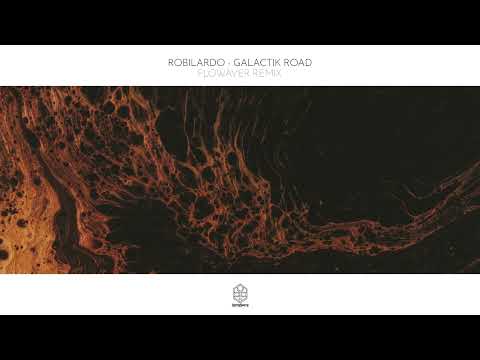 Robilardo - Galactik Road (Flowaver Remix)