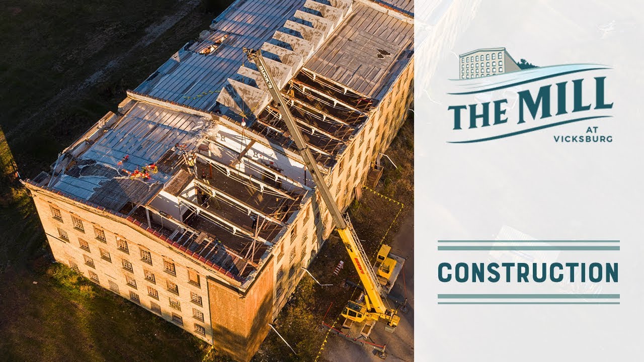 Construction Update | Beam Removal & Installation Part 1 | The Mill at Vicksburg