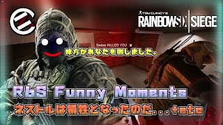 【#004】ネストルは犠牲となったのだ...【R6S Funny Moments】