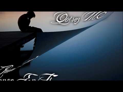 Quiroz MC - Pienso En Ti