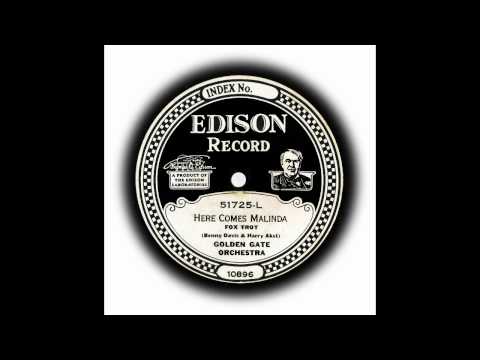 HERE COMES MALINDA - Golden Gate Orchestra (California Ramblers)