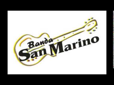 BANDA SAN MARINO  ALGO ME DIZ