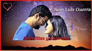 ♫💕Juan Luis Guerra - Estrellitas y Duendes💕♫ (Tradução)