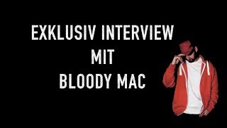 Interview Bloody Mac