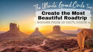 Build An Ultimate Road Trip - 10 National Parks + More - Incl. Grand Canyon, Zion, Bryce, Arches+