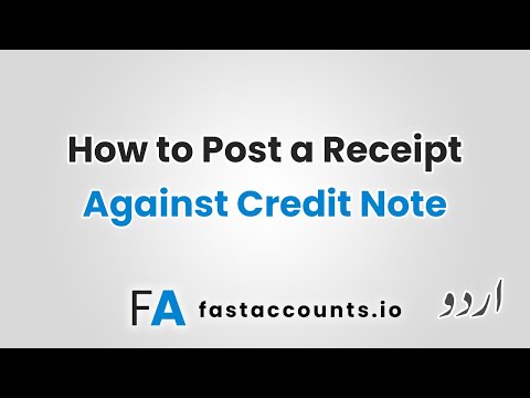 How to Post a Receipt Against Credit Note – Urdu
