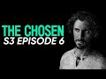 The CHOSEN Season 3 Episode 6: My Reaction/Review