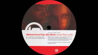 Melhammond – Le Nu Pour Le Nu (Original Mix) [LSF SS 01] (2002)