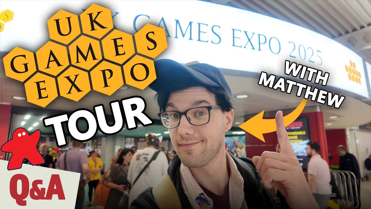 Tour The UK Games Expo with Matthew - Your Board Game Questions, Answered!