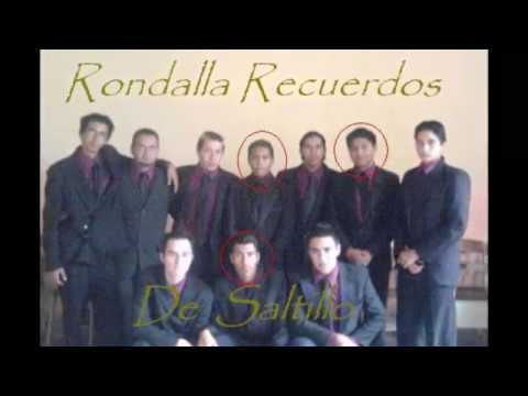 Rondalla Recuerdos de Saltillo - Hoy se ha cumplido