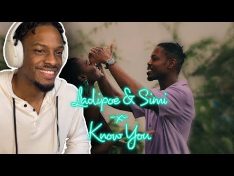 This Is literally My Story! | Ladipoe | ft. Simi | Know You | REACTION VIDEO