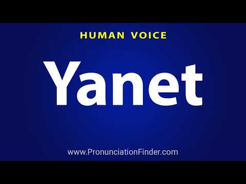 How To Pronounce Yanet