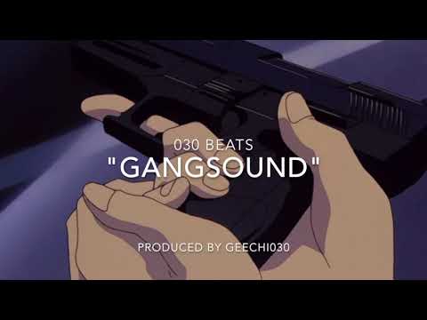 FREE 030 Beats X "Gangsound" X Prod  by Geechi030