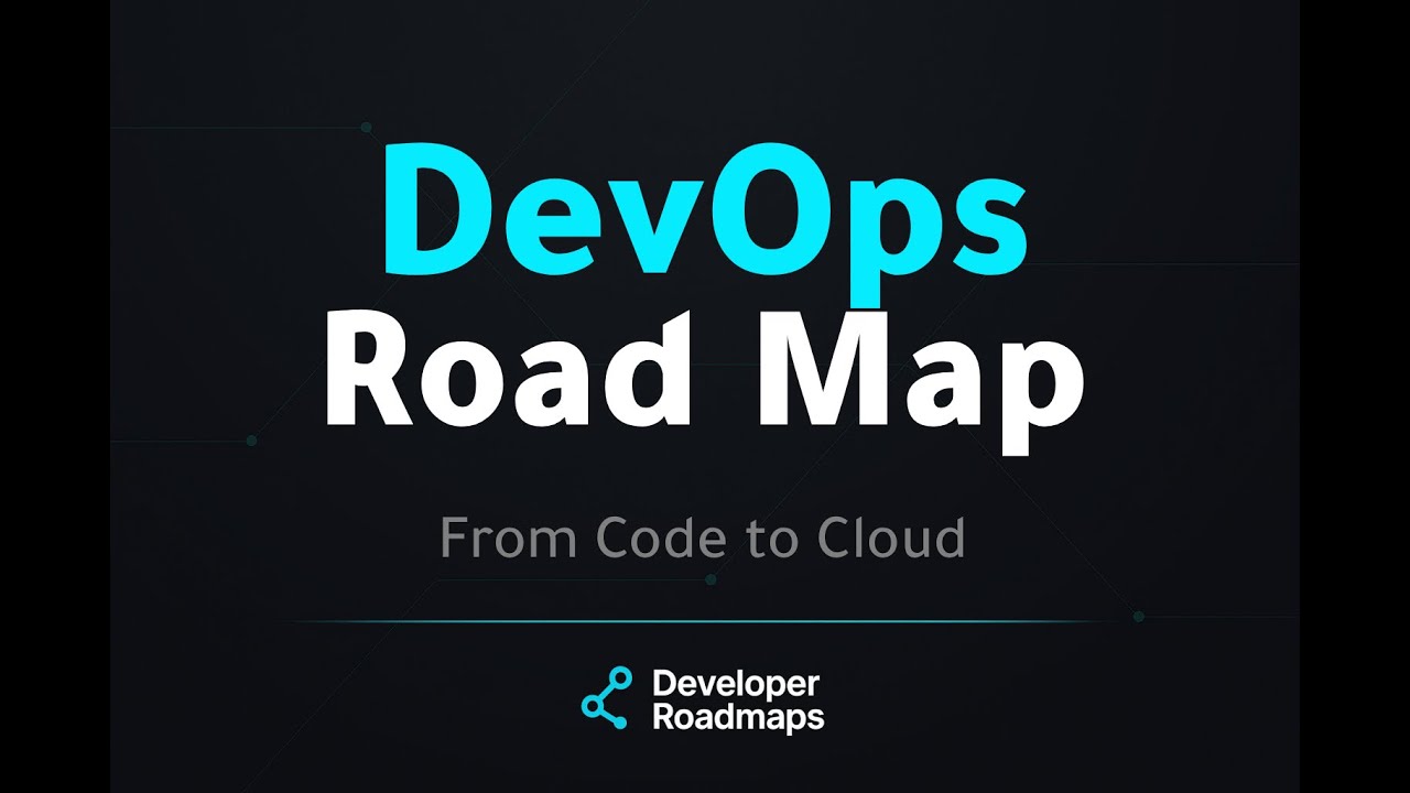 The DevOps Roadmap