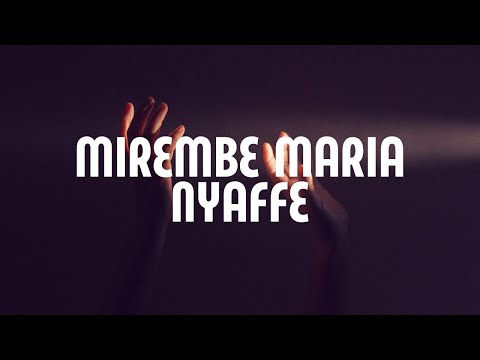 Mirembe Maria (Lyrics)