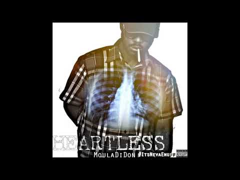 MoulaUE - Heartless (Official Audio)