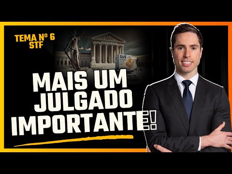 Tema 6 do STF | Mais um JULGADO IMPORTANTE de 2024!