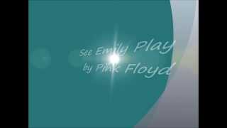 Pink Floyd - See Emily Play [Lyrics] HQ
