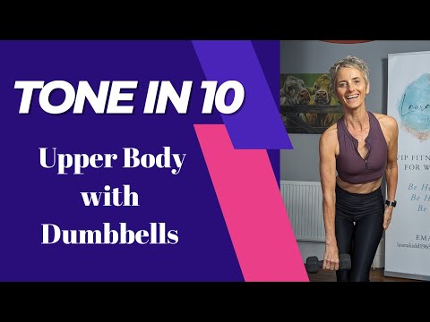 Tone in 10 Upper Body Dumbbell Workout