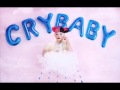 Melanie Martinez Cry Baby Audio