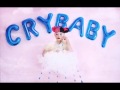 Melanie Martinez - Cry Baby (Audio) 