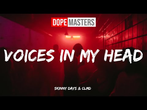 Skinny Days & CLMD - Voices In My Head (Audio)