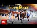 Exclusive LOVE DOSE 4K Cover Video GJ15SQUAD Yo Yo Honey Singh Ft Lorence Rahul Shrivastav