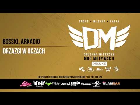 DM4 - Bosski, Arkadio - DRZAZGI W OCZACH prod.Webster