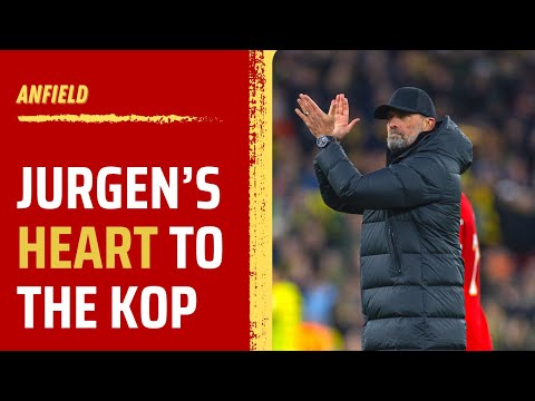 Jurgen Klopp's emotional full time scenes - "I'm so glad that Jurgen is a red"