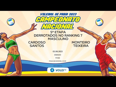 CARDOSO/SANTOS vs MONTEIRO/TEIXEIRA - 5.ª ETAPA CNVP 2023