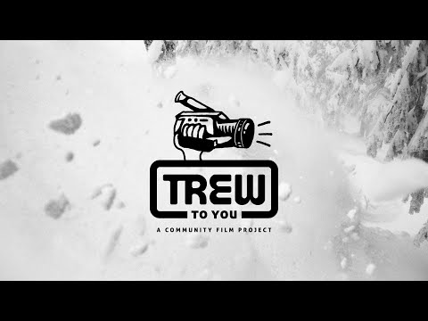 TREW To You Community Film Project - Full Length Special