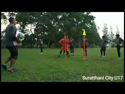 Suratthani City U17 Goalkeeper Training