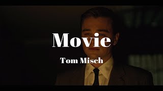 Download lagu Tom Misch - Movie mp3 Download lagu Tom Misch - Movie mp3