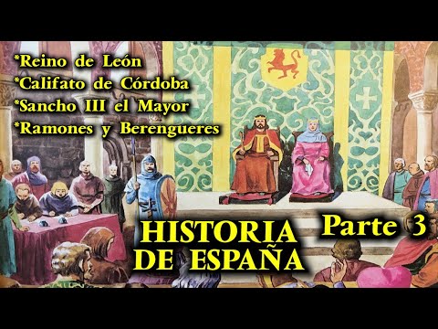 HISTORIA DE ESPAÑA (Parte 3) - Reino de León, Califato de Córdoba y Sancho III el Mayor