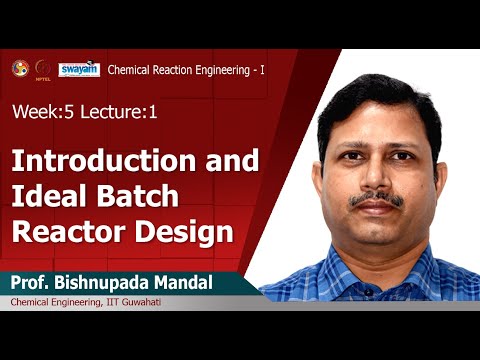 Chemical reaction engineering I Introduction Video