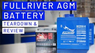 Fullriver Battery: What makes them the best AGM battery? TEARDOWN + REVIEW!