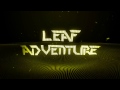 | Electro | Leaf Adventure (ft.Mona Moua) - Escape ...