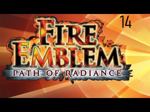 Fire Emblem: Path of Radiance Draft - Pt 14