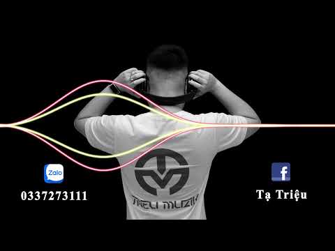 FULL NHẠC TRÔI PHIÊU - TAY TRÁI CHỈ TRĂNG - DJ TRIỆU MUZIK MIX - [ Đặt Mua Nhạc - Zalo: 0337273111]