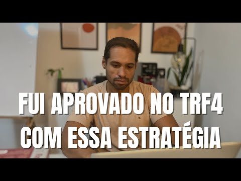 The strategy I used to pass the TRF4 exam - Judicial Analyst