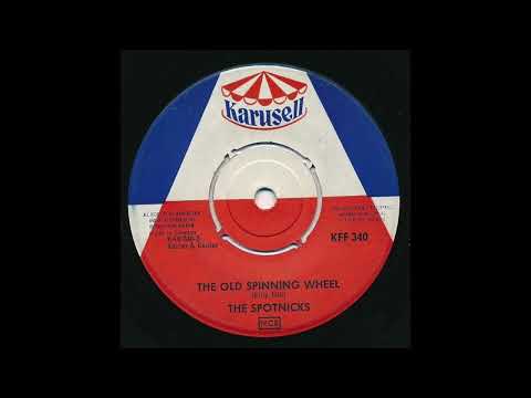 THE SPOTNICKS  "THE OLD SPINNING WHEEL (alternate version)"  1963  (2025 ALTERNATE STEREO REMIX)