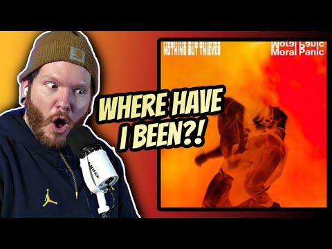 First time hearing NOTHING BUT THIEVES Moral Panic | Album Reaction